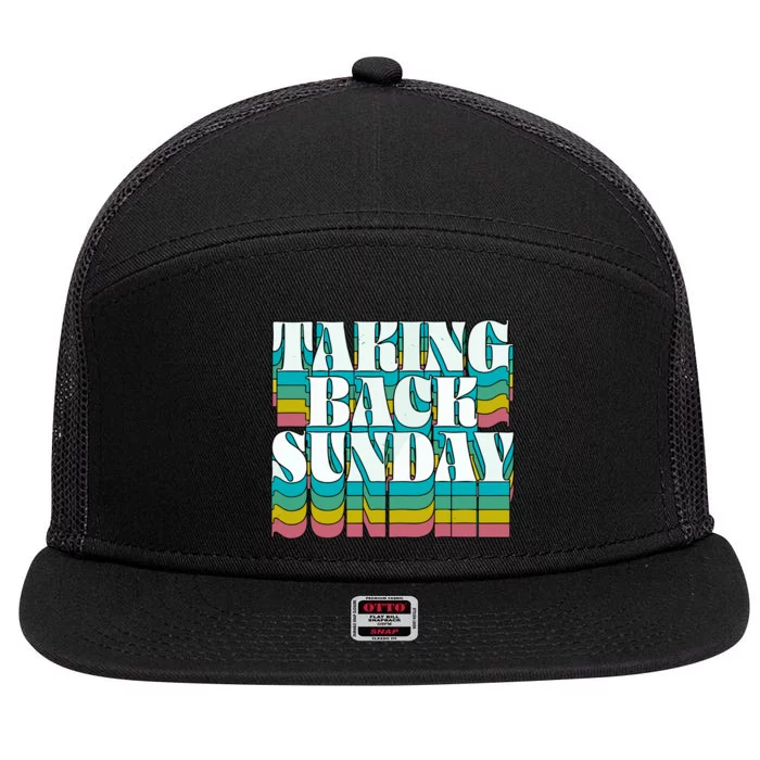 T.A.K.I.N.G B.A.C.K S.U.N.D.A.Y Color Drop 7 Panel Mesh Trucker Snapback Hat