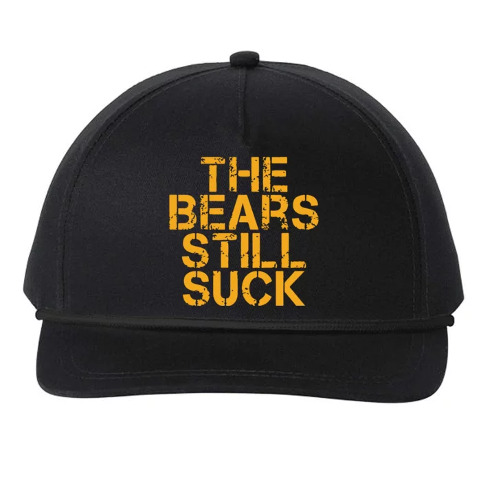 The Bears Still Suck Green Bay Snapback Five-Panel Rope Hat