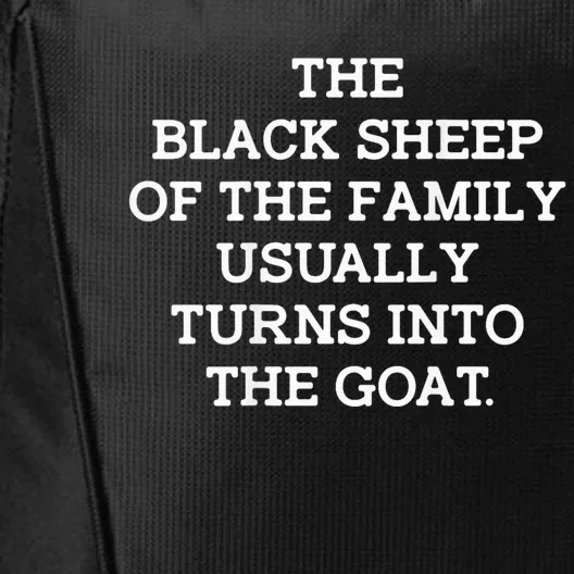 The Black S.H.E.E.P Of The Family Usually Turns Into Goat City Backpack