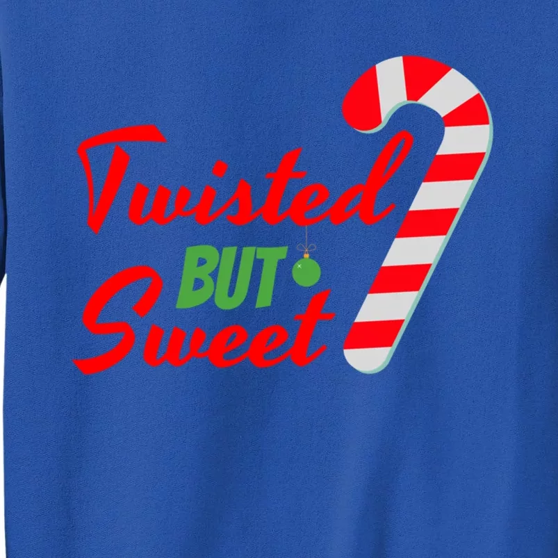 Twisted But Sweet Great Gift Tall Sweatshirt