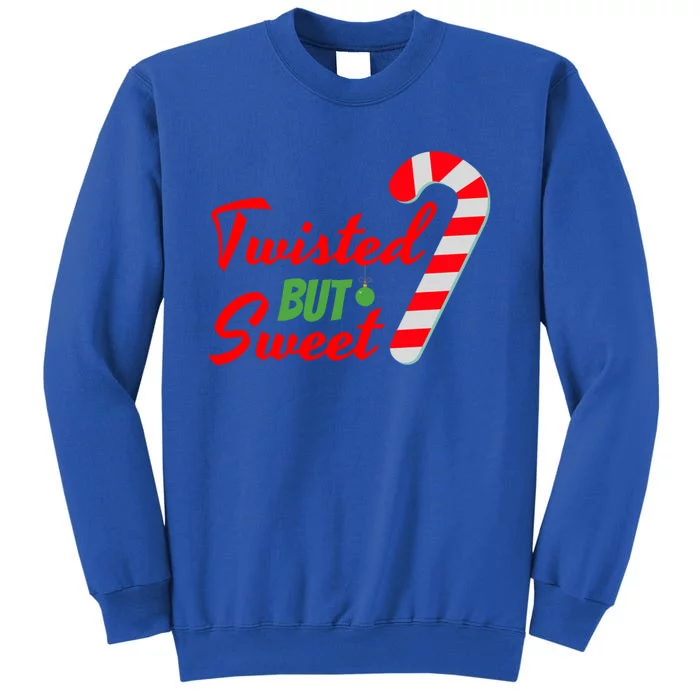 Twisted But Sweet Great Gift Tall Sweatshirt