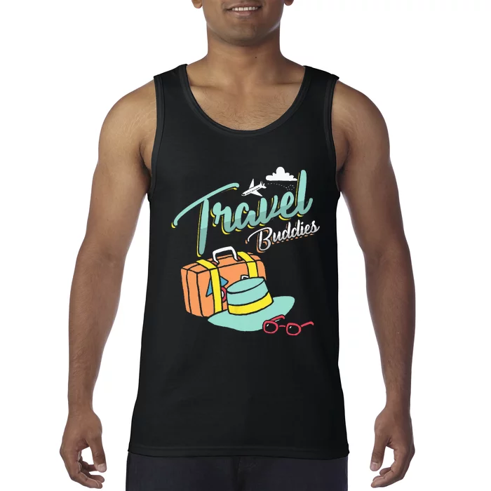 Travel Buddies Summer Getaway Vacation Traveling Traveler Tank Top