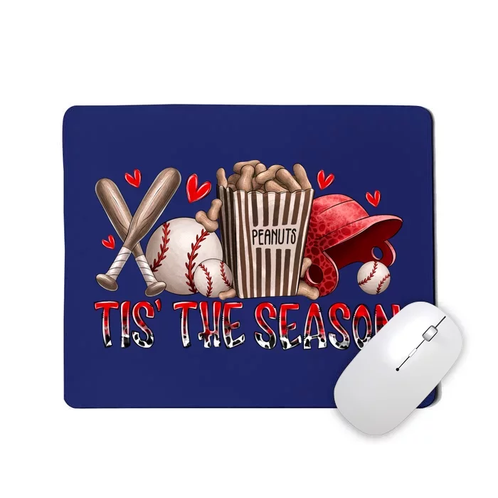 Tis Baseball Season Mousepad