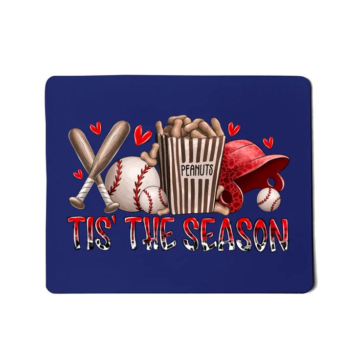 Tis Baseball Season Mousepad