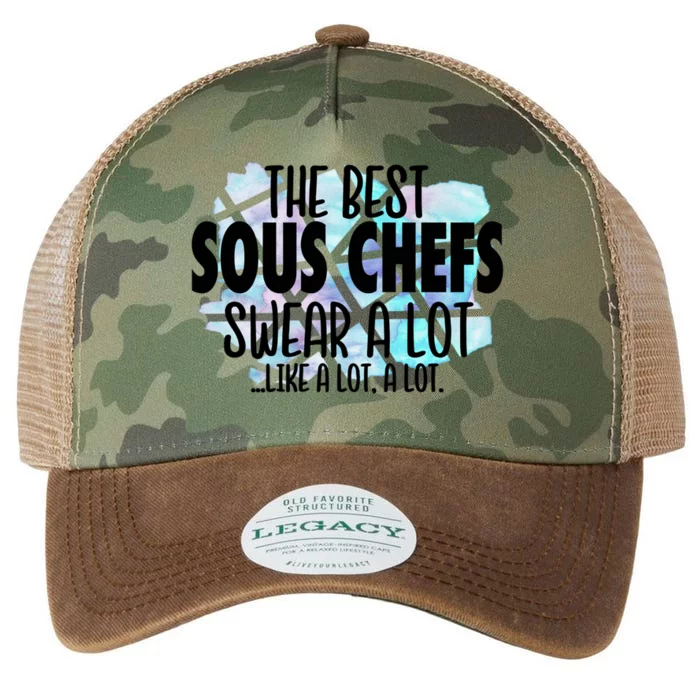 The Best Sous Chefs Swear A Lot Cussing Sous Chef Gift Legacy Tie Dye Trucker Hat