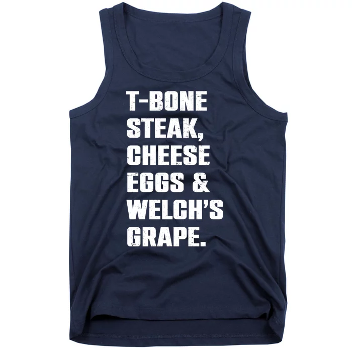 T Bone Steak Cheese Eggs And Welchs Grape Tank Top