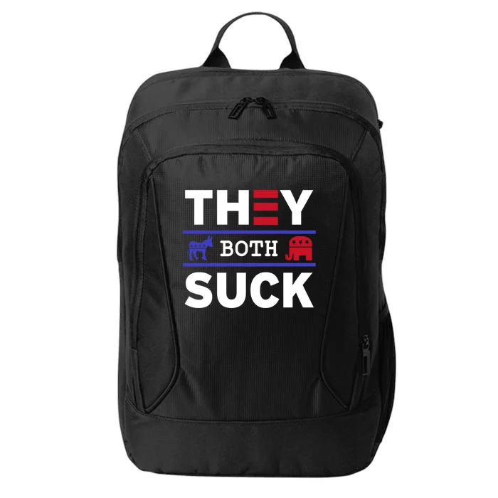 They Both Suck Funny Anti Political Party Libertarian City Backpack