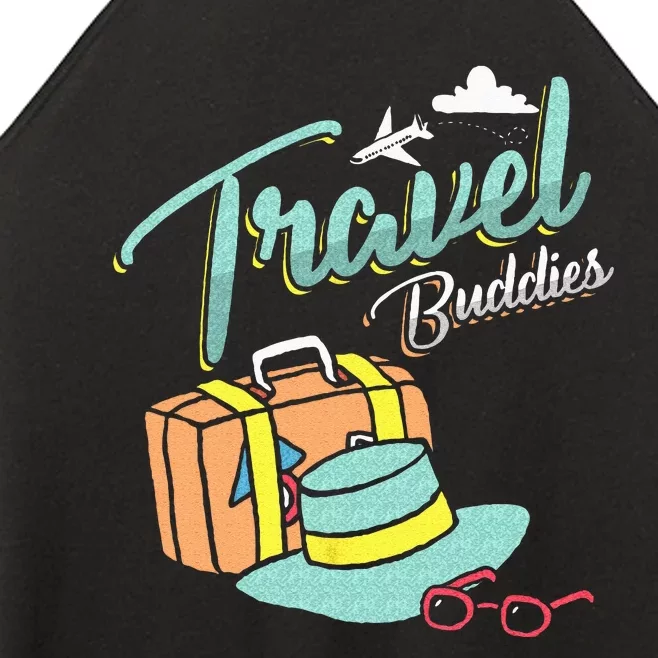 Travel Buddies Summer Getaway Vacation Traveling Traveler Women’s Perfect Tri Rocker Tank