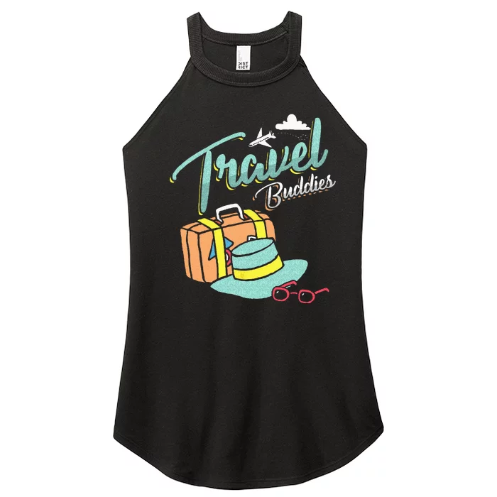 Travel Buddies Summer Getaway Vacation Traveling Traveler Women’s Perfect Tri Rocker Tank