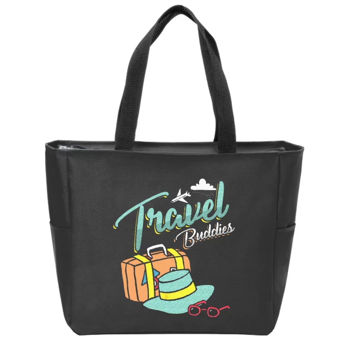 Travel Buddies Summer Getaway Vacation Traveling Traveler Zip Tote Bag