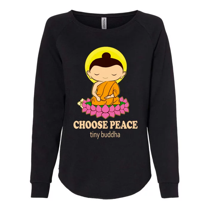 Tiny Buddha Spiritual Buddhism Meditation Quote Zen Buddhist Gift Womens California Wash Sweatshirt