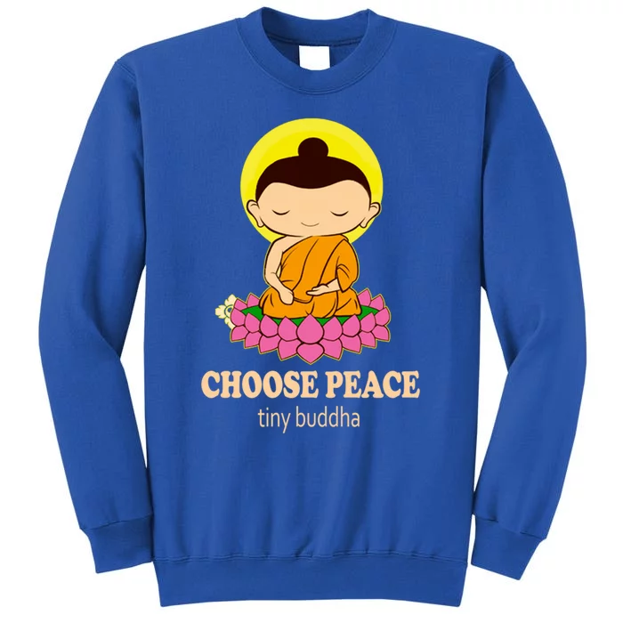 Tiny Buddha Spiritual Buddhism Meditation Quote Zen Buddhist Gift Sweatshirt