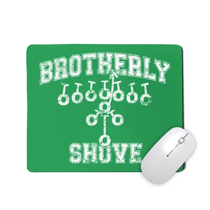 The Brotherly Shove Philadelphia Eagle Football Mousepad