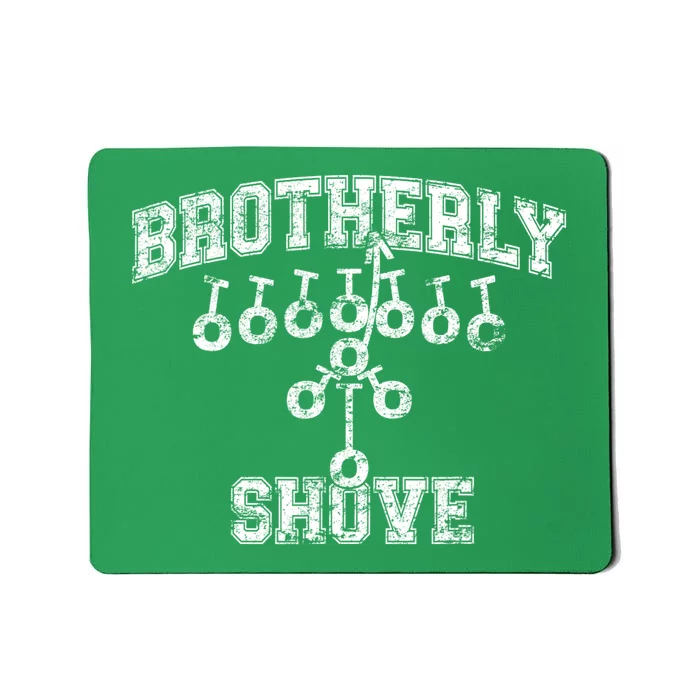 The Brotherly Shove Philadelphia Eagle Football Mousepad