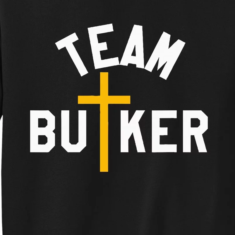 Team Butker Surname Christianity Cross Family Name Tall Sweatshirt