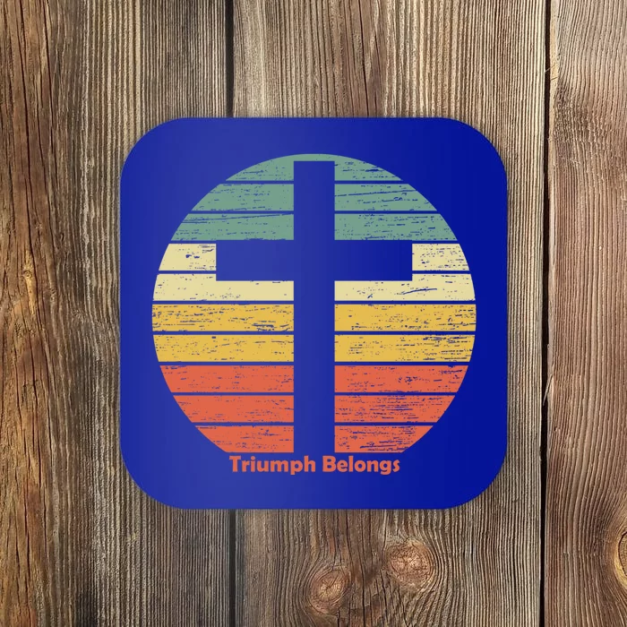 Triumph Belongs To The Risen Jesus Christ Happy Easter Gift Coaster