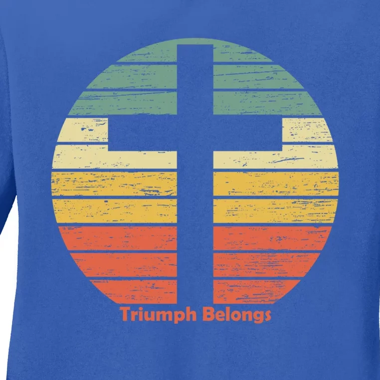 Triumph Belongs To The Risen Jesus Christ Happy Easter Gift Ladies Long Sleeve Shirt