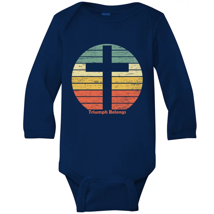 Triumph Belongs To The Risen Jesus Christ Happy Easter Gift Baby Long Sleeve Bodysuit