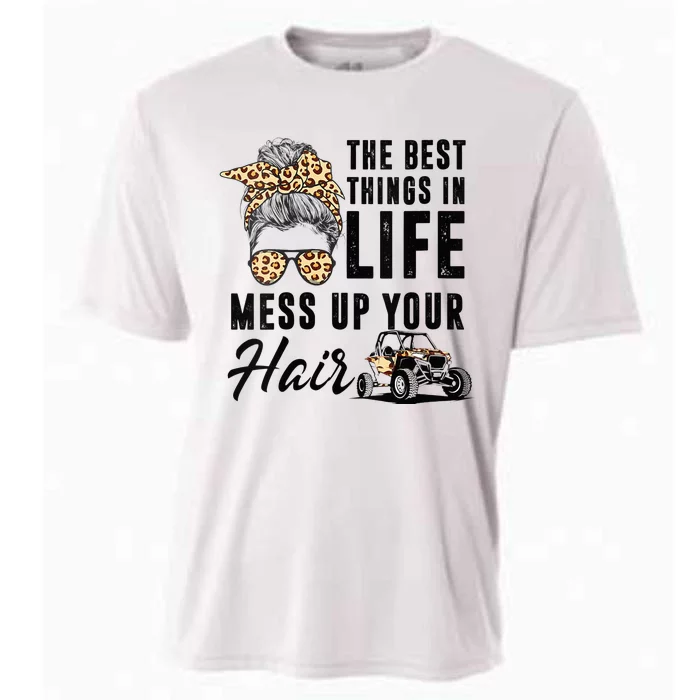 The Best Things In Life Mess Up Your Hair UTV SXS Cooling Performance Crew T-Shirt