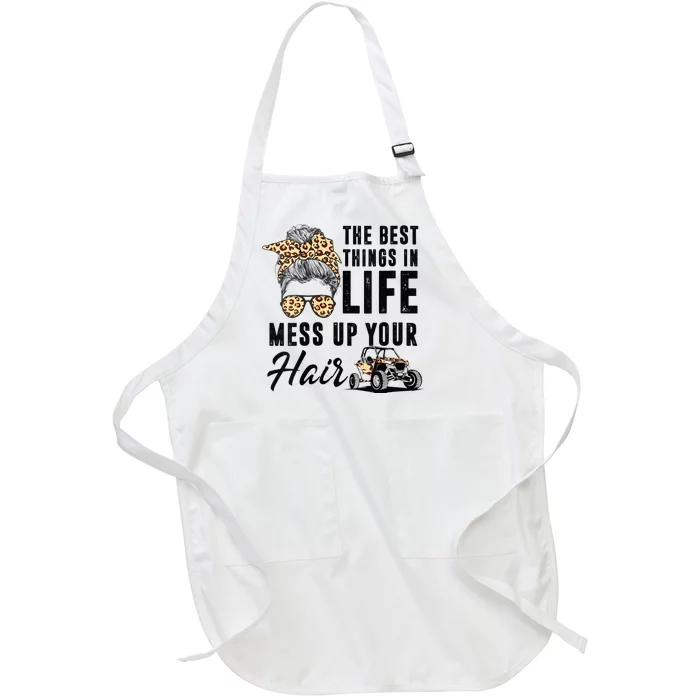 The Best Things In Life Mess Up Your Hair UTV SXS Full-Length Apron With Pocket