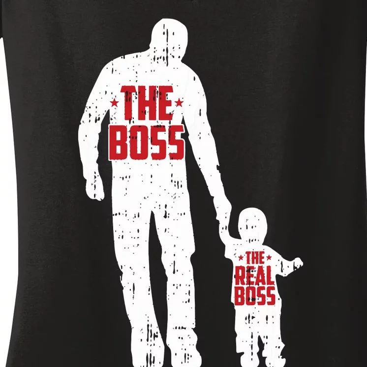 The Boss The Real Boss Fathers Day Dad Son Daughter Matching Women's V-Neck T-Shirt