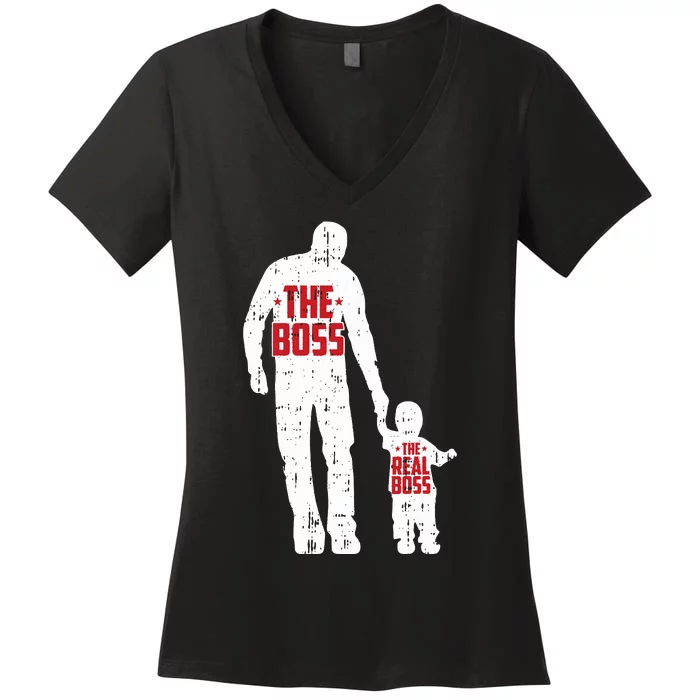 The Boss The Real Boss Fathers Day Dad Son Daughter Matching Women's V-Neck T-Shirt