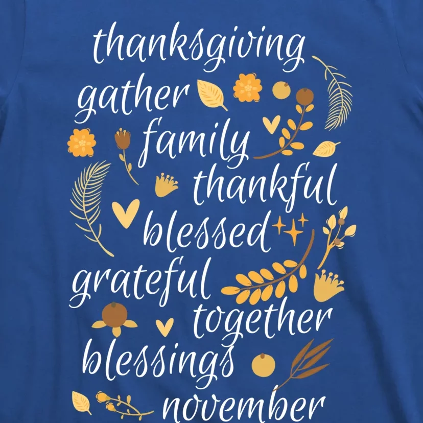 Thankful Blessings Thanksgiving Dinner Family Feast Time Gift T-Shirt