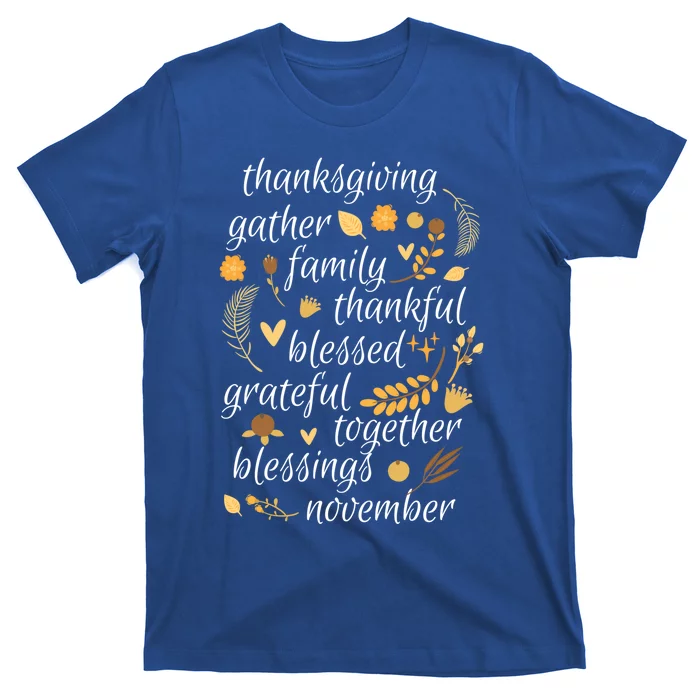 Thankful Blessings Thanksgiving Dinner Family Feast Time Gift T-Shirt