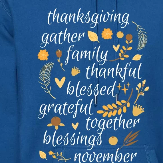 Thankful Blessings Thanksgiving Dinner Family Feast Time Gift Premium Hoodie