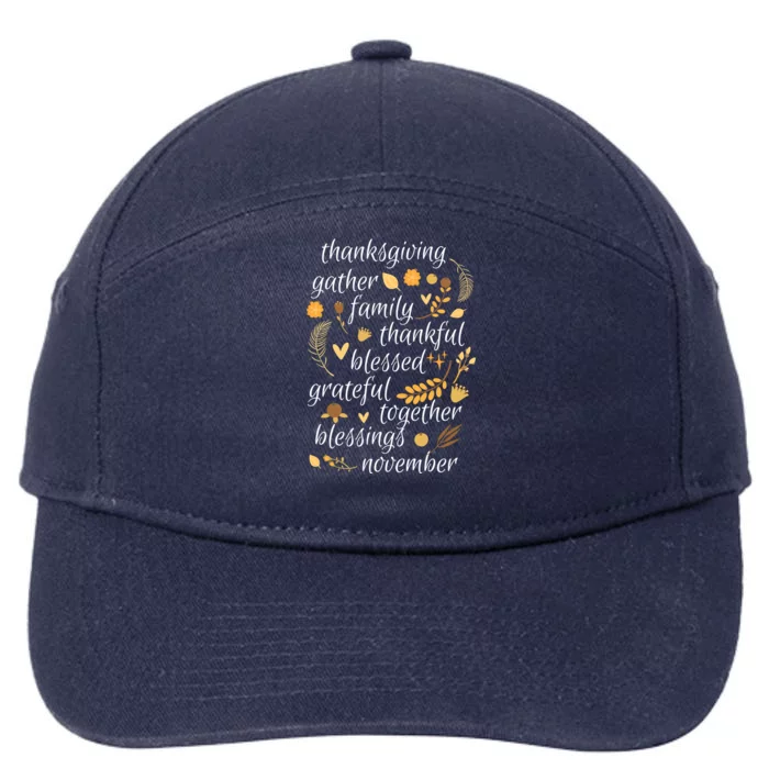 Thankful Blessings Thanksgiving Dinner Family Feast Time Gift 7-Panel Snapback Hat