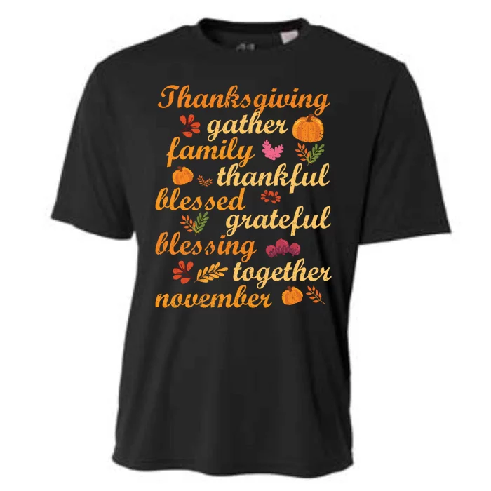 Thankful Blessings Thanksgiving Dinner Family Feast Time Funny Gift Cooling Performance Crew T-Shirt