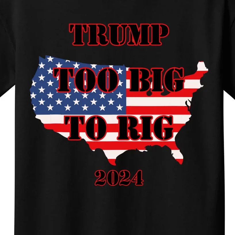 Too Big To Rig Trump Anti Biden Usa 2024 Election Kids T-Shirt