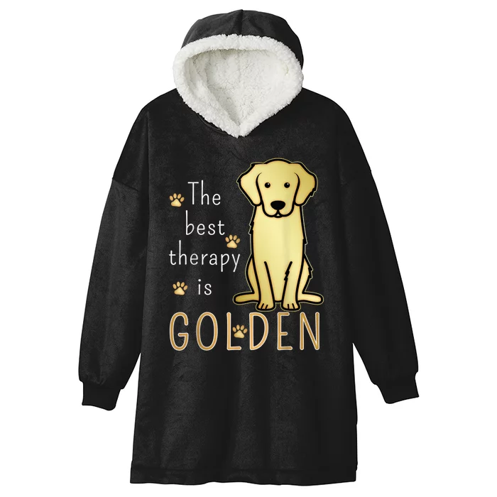 The Best Therapy Is Golden Retriever Dog Hooded Wearable Blanket