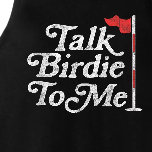 Talk Birdie To Me Funny Golfer Dad Fathers Day Golf Graphic Ladies Tri-Blend Wicking Tank