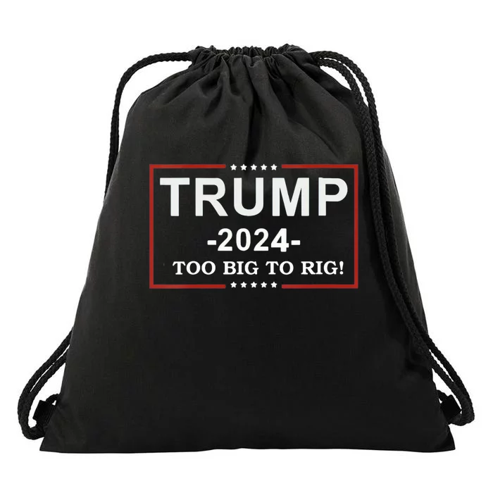 Too Big To Rig Funny Trump Quote Drawstring Bag