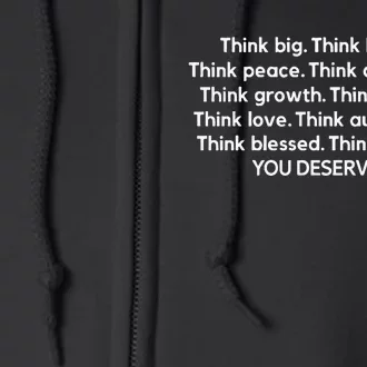 Think Big Think Healing Think Peace Think Abundance Think Growth Full Zip Hoodie