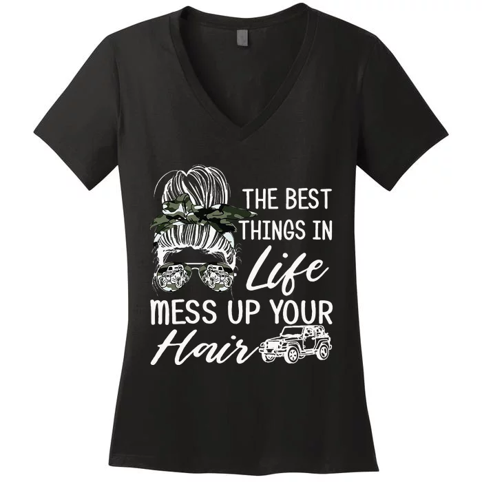 The Best Things In Life Mess Up Your Hair Women's V-Neck T-Shirt