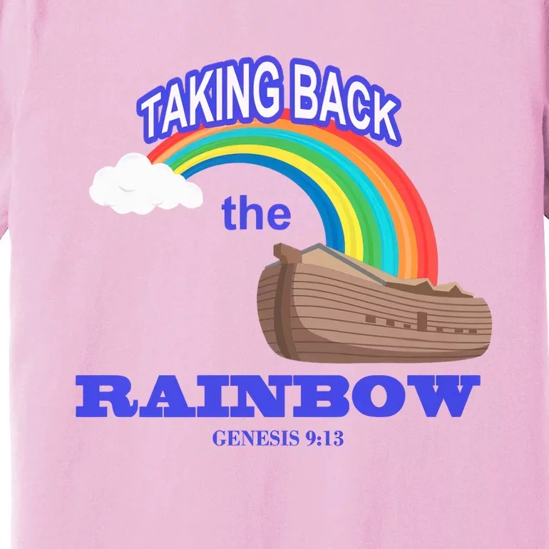 Taking Back The Rainbow Christian Jesus Rainbow Ship Premium T-Shirt