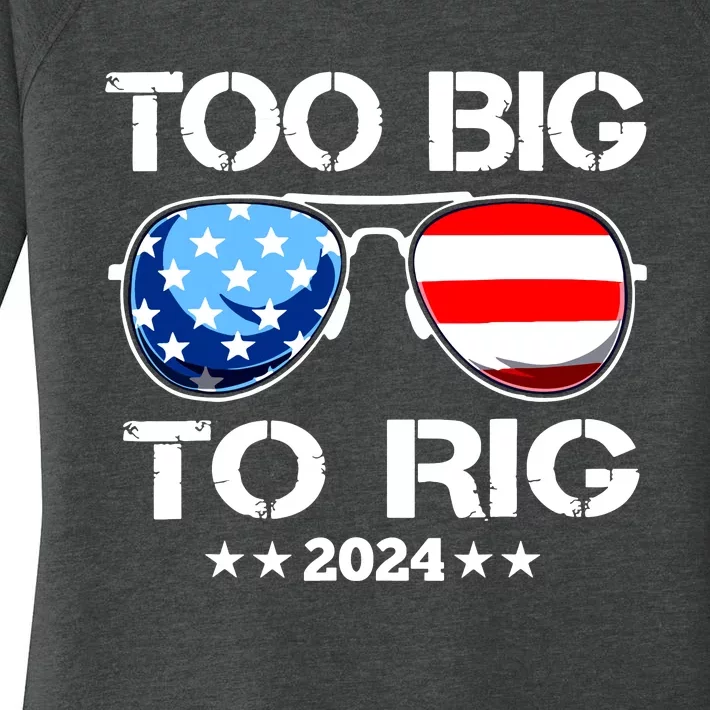 Too Big To Rig 2024 American Flag Too Big To Rig Trump 2024 Women's Perfect Tri Tunic Long Sleeve Shirt