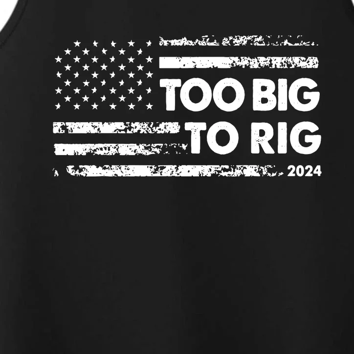 Too Big To Rig 2024 Elections Trump Saying Trump 2024 Performance Tank