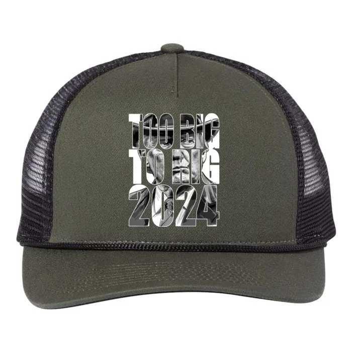 Too Big To Rig Trump 2024 Retro Rope Trucker Hat Cap