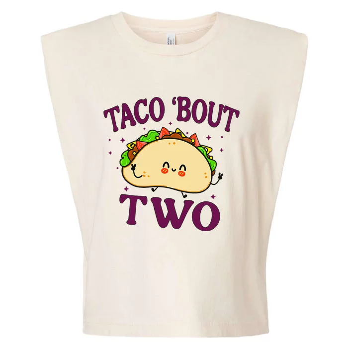 Taco Bout Two 2nd Birthday 2 Year Funny Tacos Garment-Dyed Women's Muscle Tee