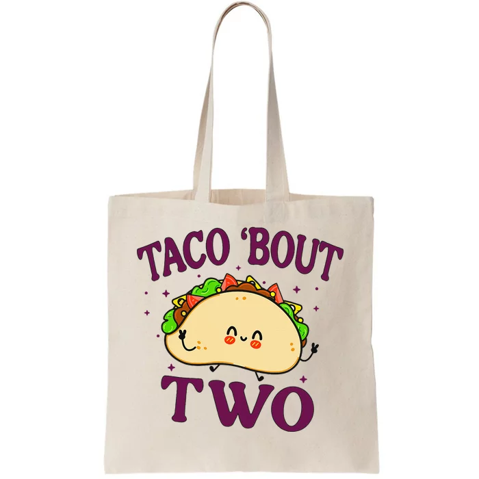 Taco Bout Two 2nd Birthday 2 Year Funny Tacos Tote Bag