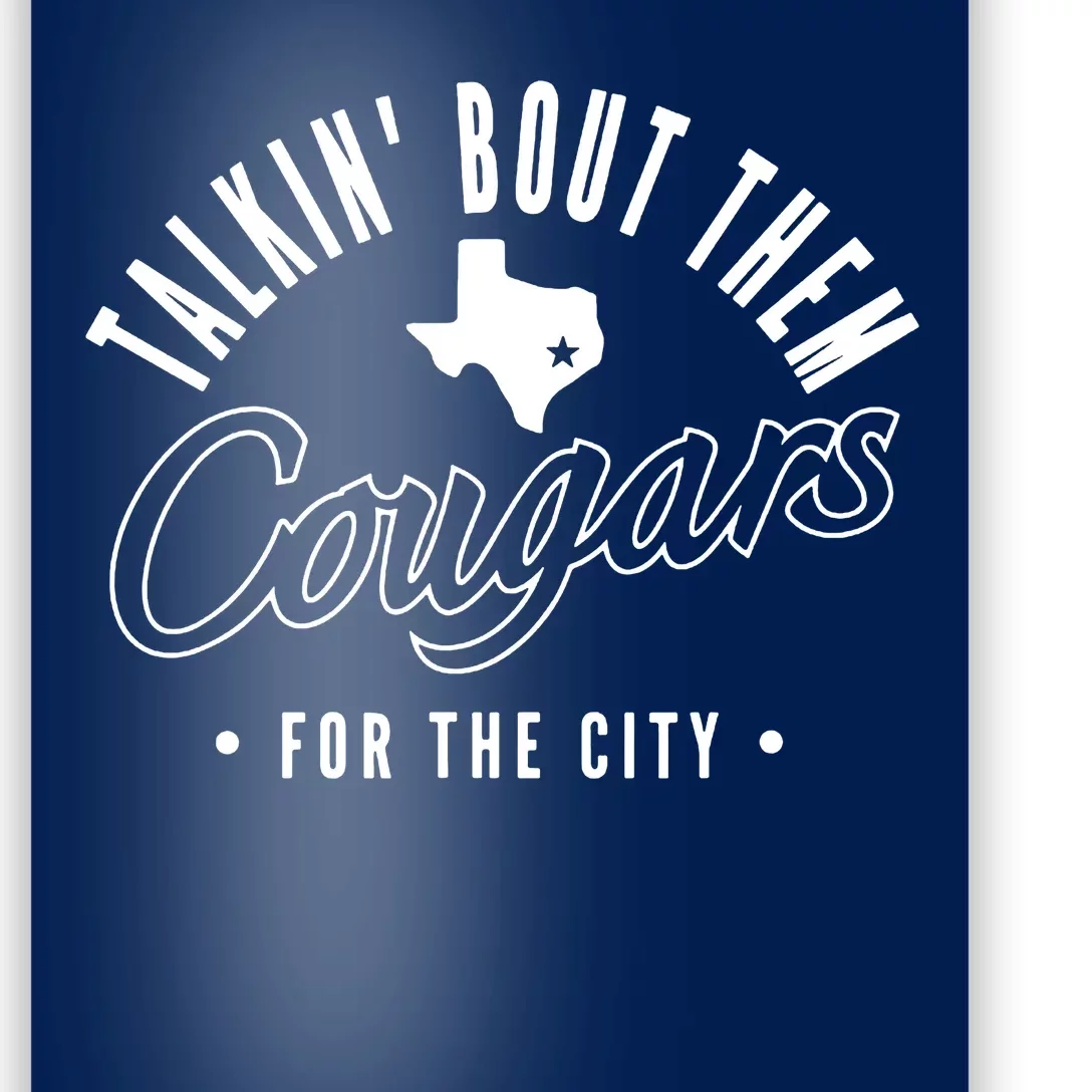 Talkin Bout Them Cougars From The City Poster