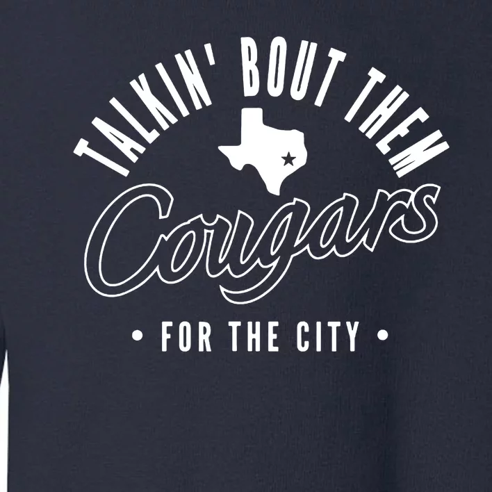 Talkin Bout Them Cougars From The City Toddler Sweatshirt