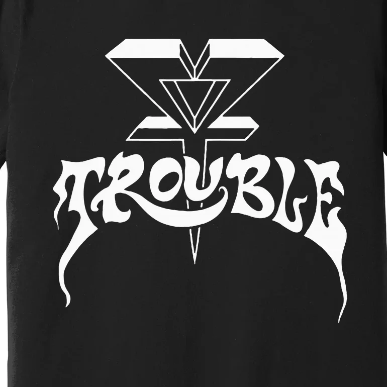 Trouble Band Premium T-Shirt