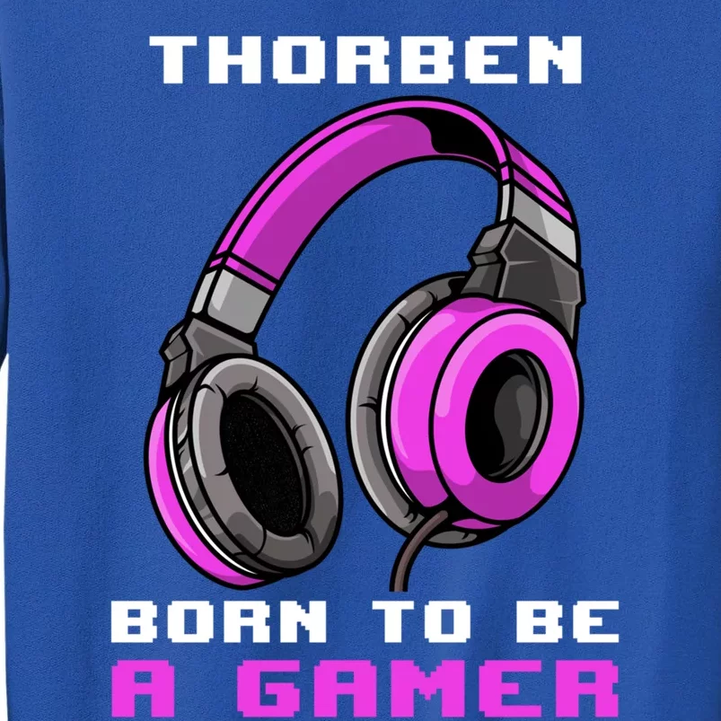 Thorben Born To Be A Gamer Personalized Cute Gift Sweatshirt