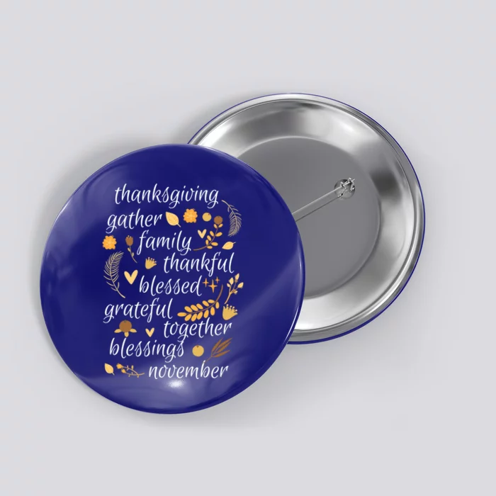 Thankful Blessings Thanksgiving Dinner Family Feast Time Gift Button