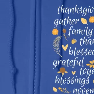 Thankful Blessings Thanksgiving Dinner Family Feast Time Gift Full Zip Hoodie