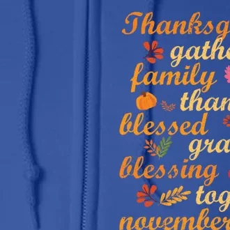 Thankful Blessings Thanksgiving Dinner Family Feast Time Great Gift Full Zip Hoodie